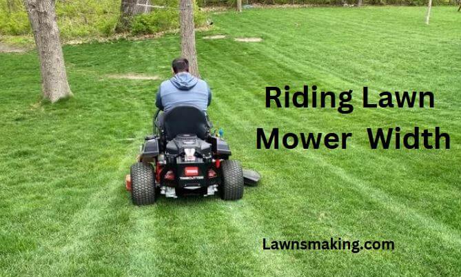 Average width of a riding lawn mower